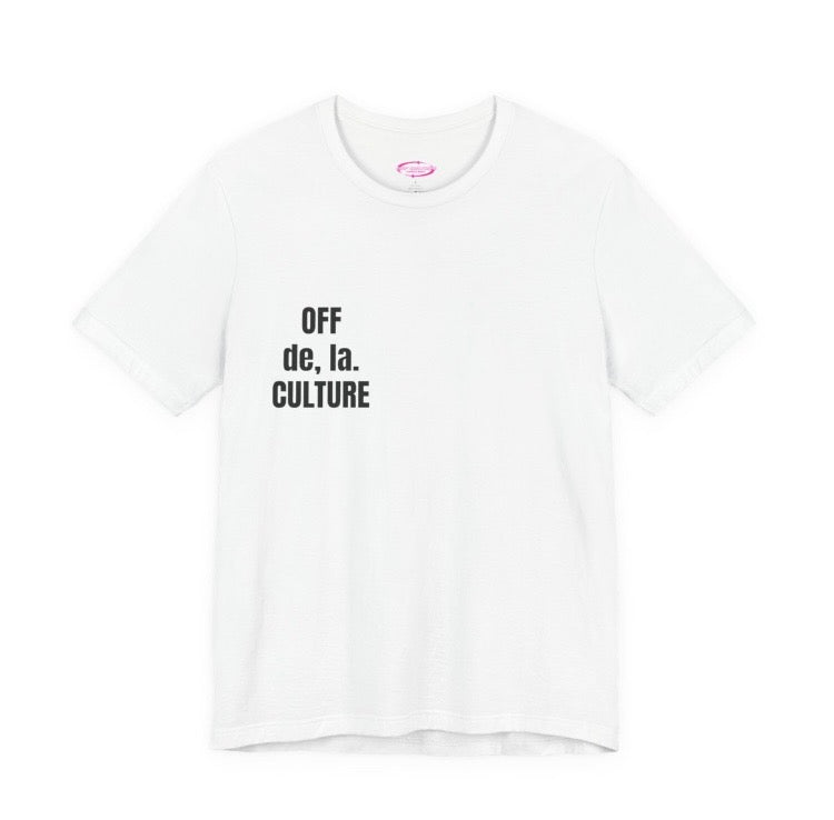 OFF CULTURE Signature Unisex Jersey Short Sleeve Tee