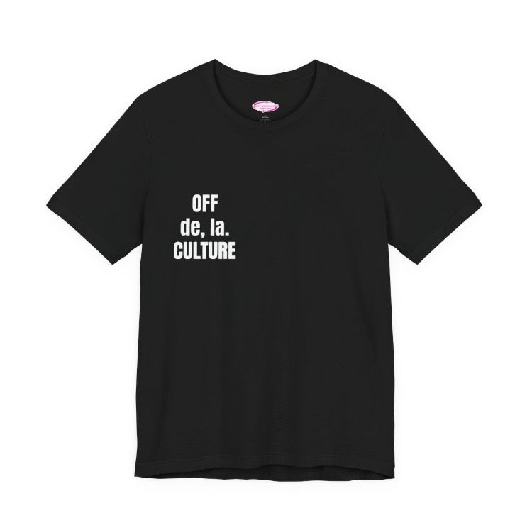 OFF CULTURE Signature Unisex Jersey Short Sleeve Tee