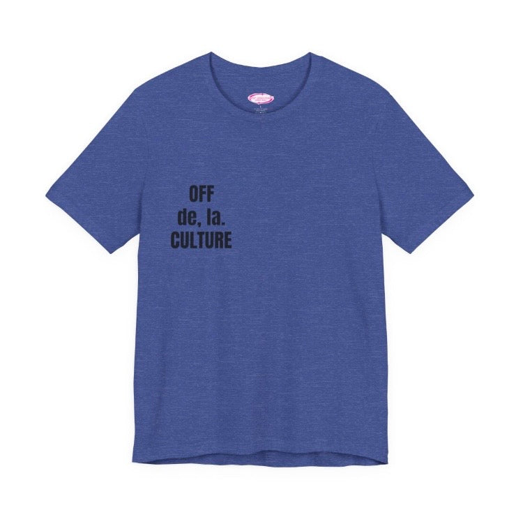 OFF CULTURE Signature Unisex Jersey Short Sleeve Tee