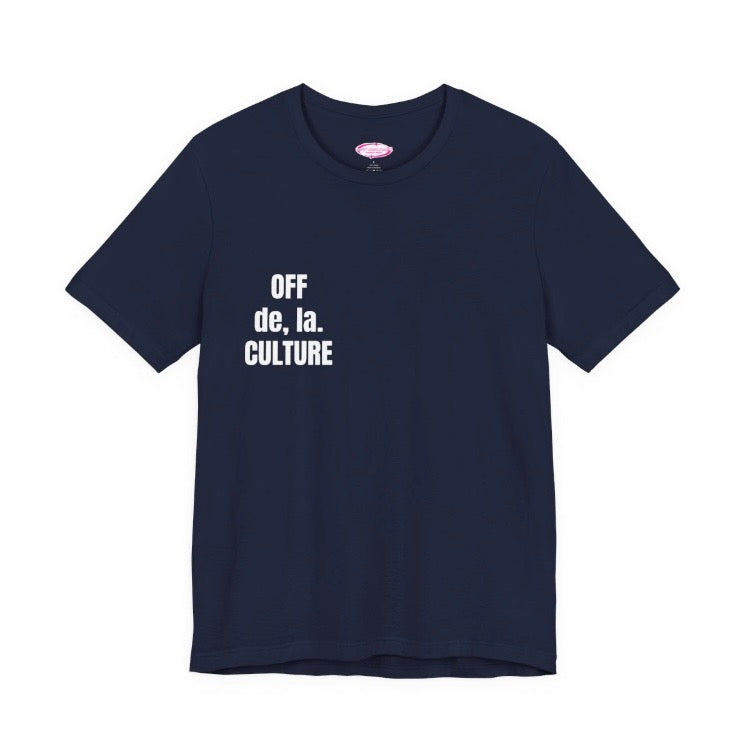 OFF CULTURE Signature Unisex Jersey Short Sleeve Tee